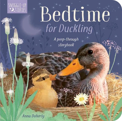 Bedtime for Duckling: A peek-through storybook book