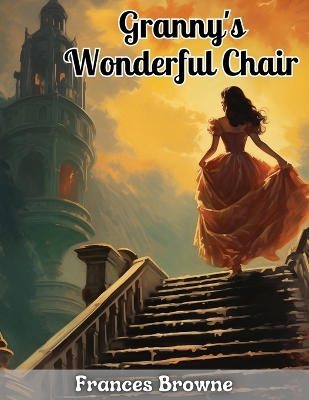 Granny's Wonderful Chair book