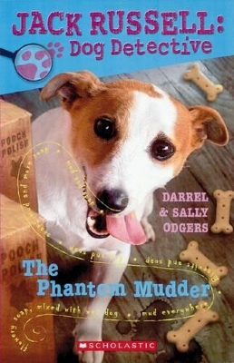 Jack Russell Dog Detective: # 2 Phantom Mudder book