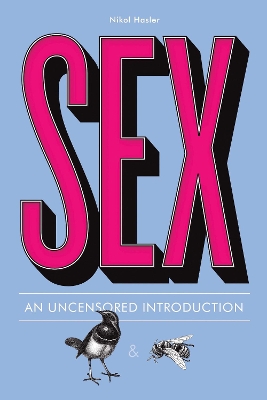 Sex by Nikol Hasler