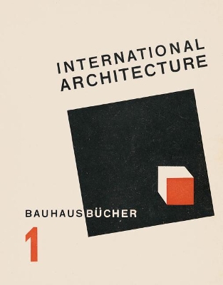 International Architecture: BAUHAUSBÜCHER 1 book