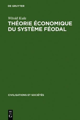 Théorie économique du système féodal book