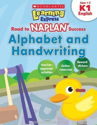 Learning Express NAPLAN: Alphabet and Handwriting K1 book