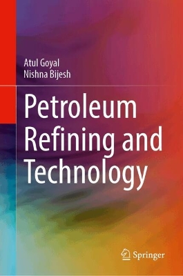 Petroleum Refining and Technology book