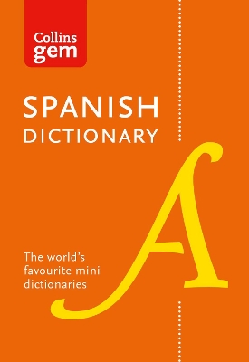 Collins Spanish Dictionary Gem Edition book