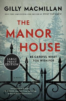 The Manor House by Gilly MacMillan