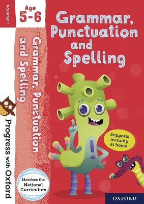 Progress with Oxford: Grammar, Punctuation and Spelling Age 5-6 book