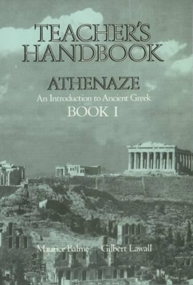 Athenaze: Teacher's Handbook I book