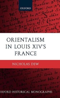 Orientalism in Louis XIV's France book