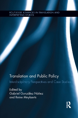 Translation and Public Policy: Interdisciplinary Perspectives and Case Studies book