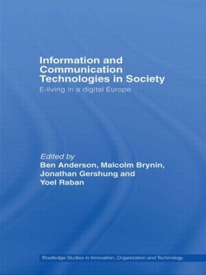 Information and Communications Technologies in Society by Ben Anderson