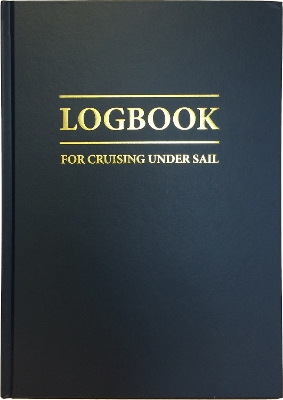 Logbook for Cruising Under Sail by John Mellor