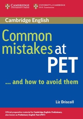 Common Mistakes at PET...and How to Avoid Them book