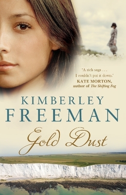 Gold Dust by Kimberley Freeman