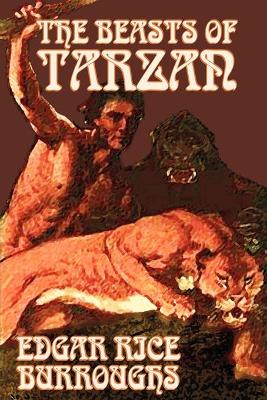 Beasts of Tarzan by Edgar Rice Burroughs, Fiction, Literary, Action & Adventure by Edgar Rice Burroughs