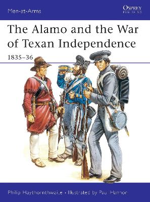 Alamo and the War of Texan Independence, 1835-36 book