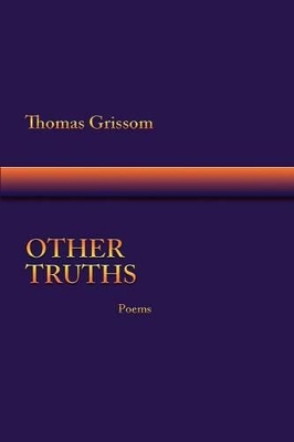 Other Truths, Poems book