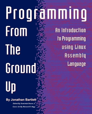 Programming from the Ground Up book