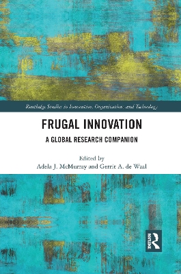 Frugal Innovation: A Global Research Companion by Adela J. McMurray