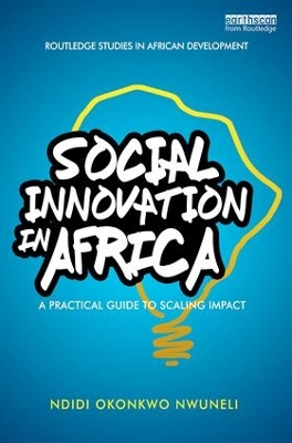 Social Innovation In Africa by Ndidi Okonkwo Nwuneli