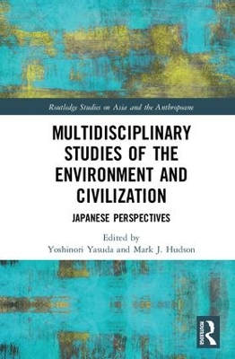 Multidisciplinary Studies of the Environment and Civilization book