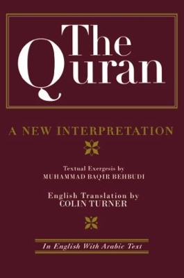 The Quran: A New Interpretation by M. B. Behbudi