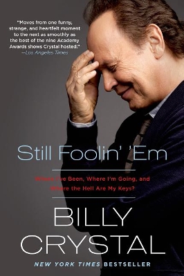 Still Foolin' Em by Billy Crystal