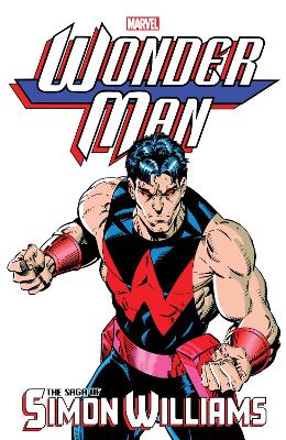 Wonder Man: The Saga of Simon Williams book