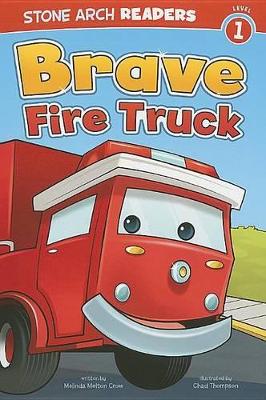 Brave Fire Truck book