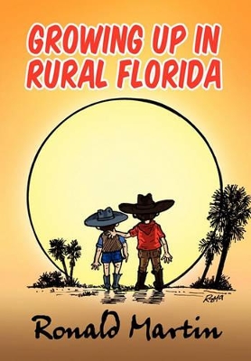 Growing Up in Rural Florida book