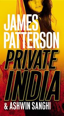 Private India by James Patterson