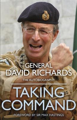 Taking Command by General Sir David Richards