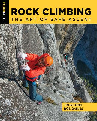 Rock Climbing: The Art of Safe Ascent book