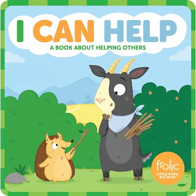 I Can Help: A Book about Helping Others book