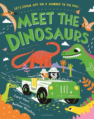Meet the Dinosaurs by Caryl Hart