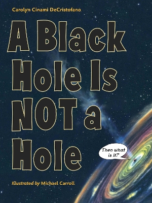 Black Hole Is Not A Hole book