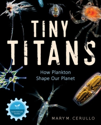 Tiny Titans: The Big Story of Plankton book