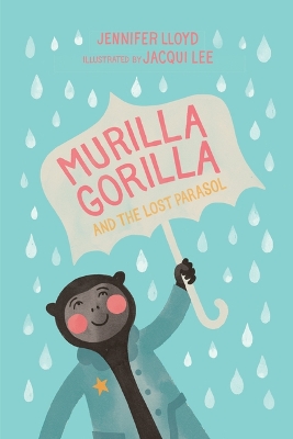 Murilla Gorilla and the Lost Parasol book