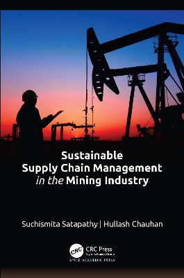 Sustainable Supply Chain Management in the Mining Industry book