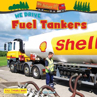 We Drive Fuel Tankers book