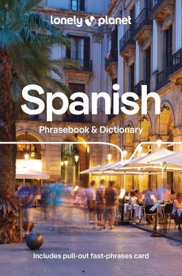 Lonely Planet Spanish Phrasebook & Dictionary book