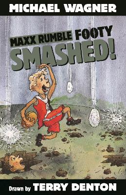 Maxx Rumble Footy 4: Smashed! book