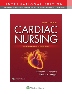Cardiac Nursing by Elizabeth M. Perpetua