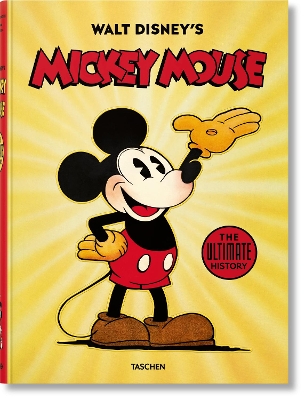 Walt Disney's Mickey Mouse. The Ultimate History by David Gerstein