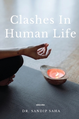 Clashes in human life (Edition1) book