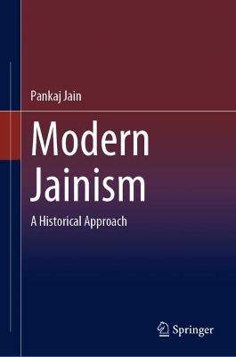 Modern Jainism: A Historical Approach book
