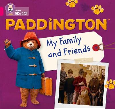 Paddington: My Family and Friends book
