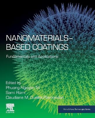 Nanomaterials-Based Coatings: Fundamentals and Applications book
