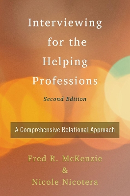 Interviewing for the Helping Professions book