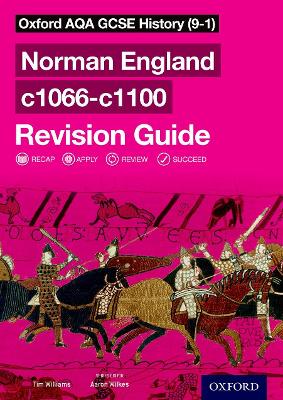 Oxford AQA GCSE History (9-1): Norman England c1066-c1100 Revision Guide book
